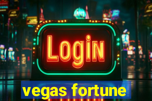 vegas fortune